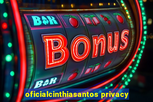 oficialcinthiasantos privacy